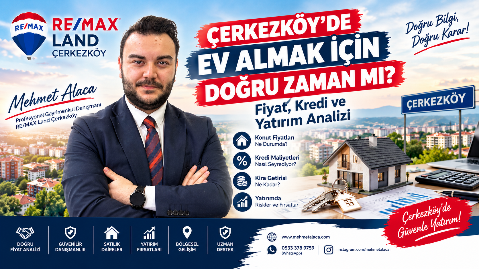Çerkezköy’de Ev Almak İçin Doğru Zaman mı? 2026 Fiyat, Kredi ve Yatırım Analizi